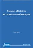 Signaux aléatoires et processus stochastiques