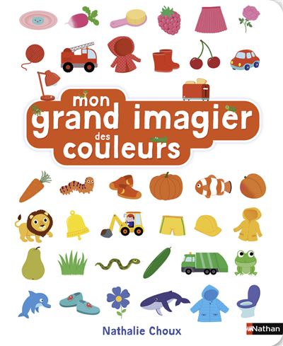 Nathan Claires Mon Grand Imagier Des Couleurs