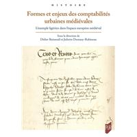 Formes et enjeux des comptabilités urbaines médiévales