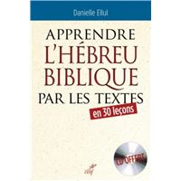 Apprendre l'hébreu biblique par les textes