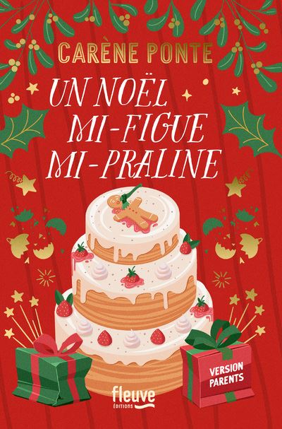 Un Noël mi-figue mi-Praline - Carène Ponte - Fleuve Eds - broché - Roman