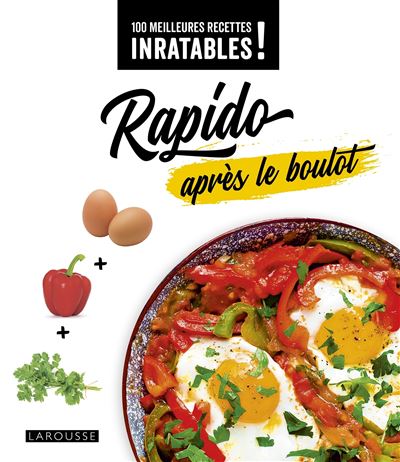 Rapido après le boulot - Élise Delprat Alvarès - Larousse - broché - Guide