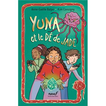 Yuna et le dé de jade