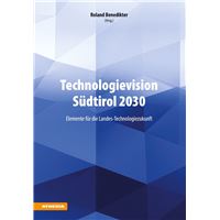 Technologievision Südtirol 2030
