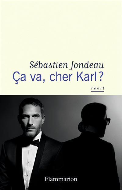 Ça va, cher Karl ? - Sébastien Jondeau - broché