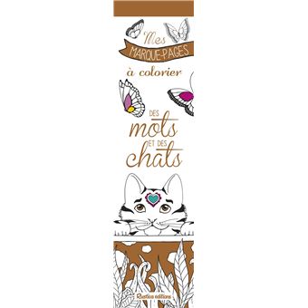 Mes marque-pages à colorier : des mots et des chats - 1
