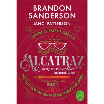 Alcatraz Contre Les Infâmes Bibliothécaires - Alcatraz Contre Les Infâmes Bibliothécaires, Alcatraz contre le Talent Obscur + Bastille contre les infâmes Bibliothécaires - 1