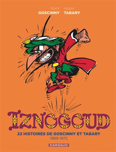 Iznogoud - Intégrale - Tome 2 Iznogoud - Intégrale 2/2