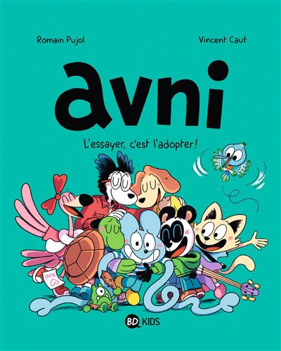 Avni - 10. L'essayer, c'est l'adopter !