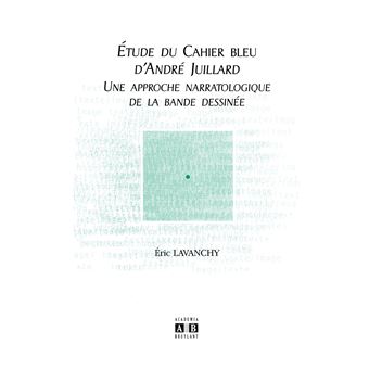 Etude du Cahier bleu d'André Juillard - 1