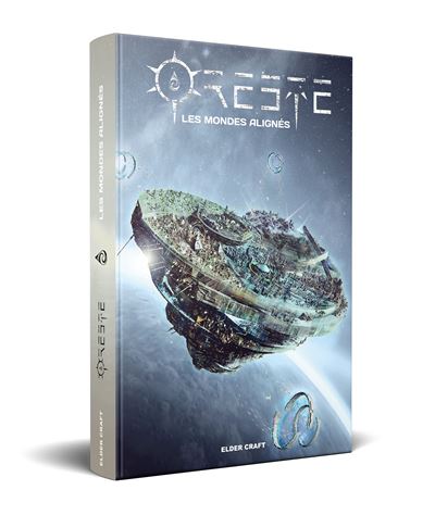 ORESTE : Les Mondes alignés - Sébastien Moricard - relié