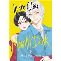 In the Clear Moonlit Dusk 8