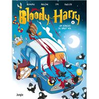 Bloody Harry - Tome 6 Un sorcier de haut vol