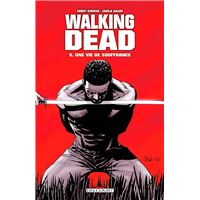 Walking dead t08 une vie de souffrance
