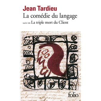 La Comédie du langage / La Triple mort du Client - 1