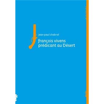 Francois vivens, predicant au desert - 1