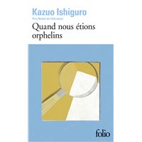 Quand nous étions orphelins