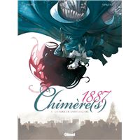 Chimère(s) 1887 - Tome 03