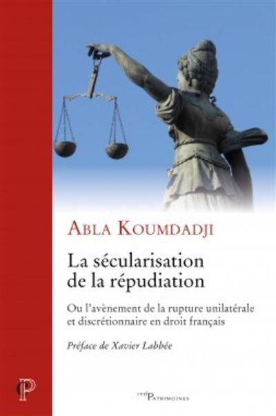 La secularisation de la repudiation L'avenement de la ru