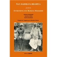 Sat-darshana bhashya precede de entretien avec ramana maharshi