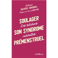 Soulager son syndrome prémenstruel