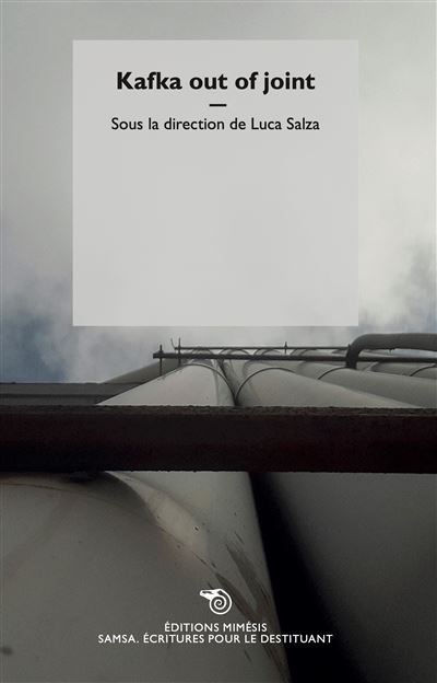 Kafka out of joint - Luca Salza - broché