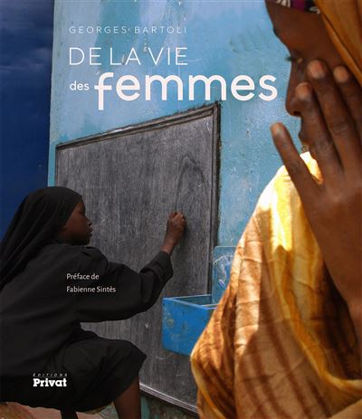 De la vie des femmes - Georges Bartoli - broché