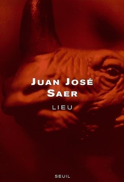 Lieu - Juan José Saer