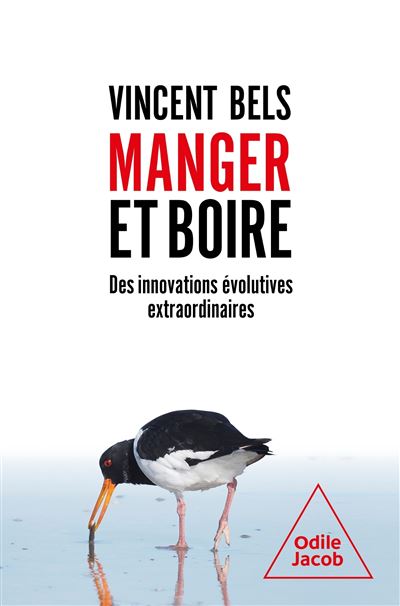 Manger et Boire : des Innovations Evolutives Extraordinaires - Vincent Bels (2025)