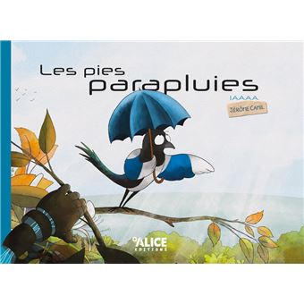 Les pies parapluie - 1