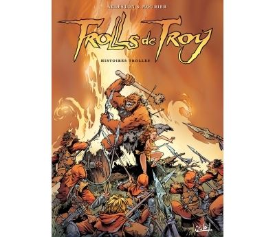 Trolls de Troy T01 - Histoires Trolles