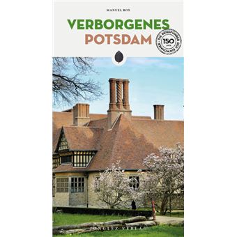 Verborgenes Potsdam