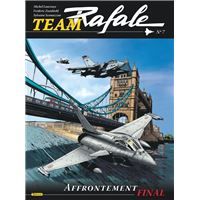 Team Rafale - Tome 7 - Affrontement final