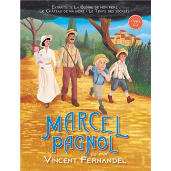 Marcel Pagnol lu par Vincent Fernandel (livre-CD) - 1