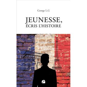 Jeunesse, écris l'Histoire - 1