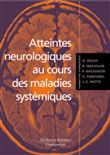 Atteintes neurologiques au cours des maladies systémiques