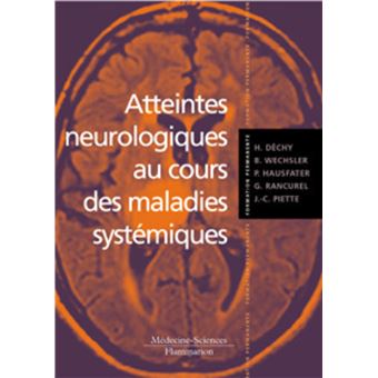 Atteintes neurologiques au cours des maladies systémiques