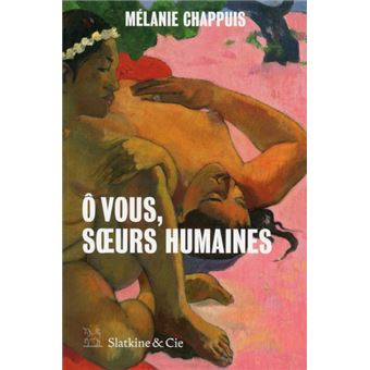 O vous, soeurs humaines - 1