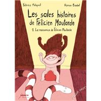 Les sales histoires de Felicien Moutarde - 1