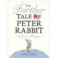 The Further Tale of Peter Rabbit