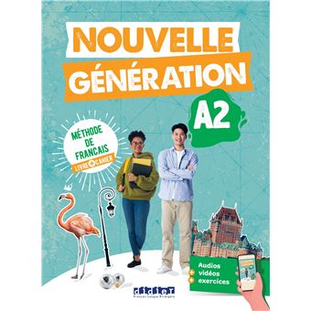 Nouvelle Génération - Nouvelle Génération A2 - Livre + Cahier + didierfle.app - 1
