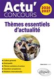 Thèmes essentiels d'actualité