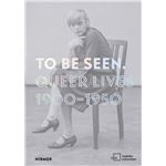 To Be Seen (Bilingual Ed): Queer Li