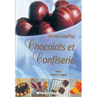 Chocolats et confiserie, tome 1 - 1