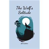 The Wolf's Solitude