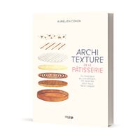 Le Grand Livre de la Boulangerie et Viennoiserie - L'intégrale en 200  recettes