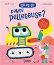 Où es-tu petite pelleteuse ?