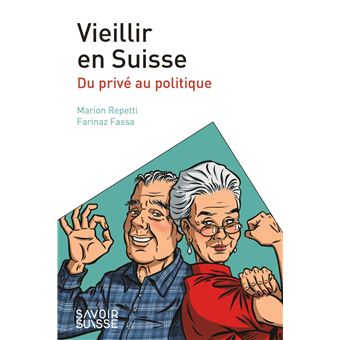 Vieillir en Suisse - 1