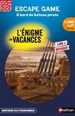 Enigme des vacances Escape game CM2-6e A bord du bateau pirate