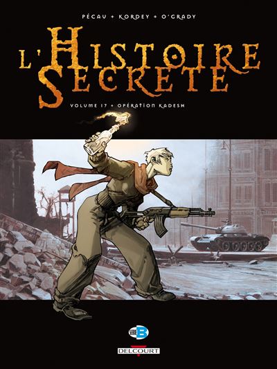L'Histoire secrète Volume 17
